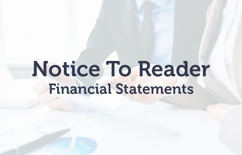 Notice to Reader Financial Statements